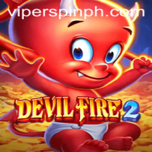DevilFire2: An Exciting Dive into the World of Viperspin