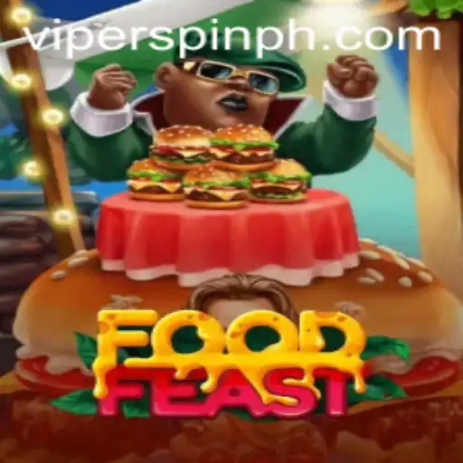 Discover the Excitement of FoodFeast and the Thrilling Viperspin Challenge