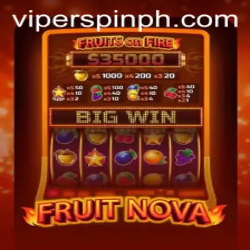 Exploring FruitNova: A Deep Dive into Viperspin's Latest Gaming Innovation