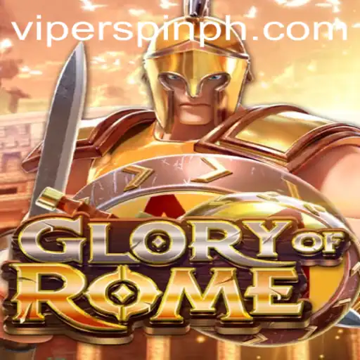 Exploring the Thrilling World of GloryofRome: Viperspin Edition