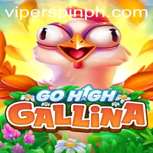GoHighGallina: A Dive into the Thrilling World of Viperspin