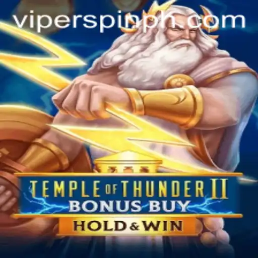 TempleofThunderIIBonusBuy: Unveiling the Power of Viperspin